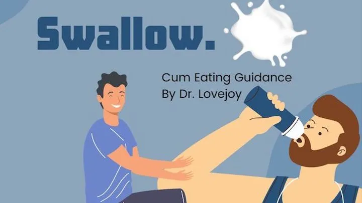 Kneel Stroke Swallow Cum Eating Guidance By Dr Lovejoy