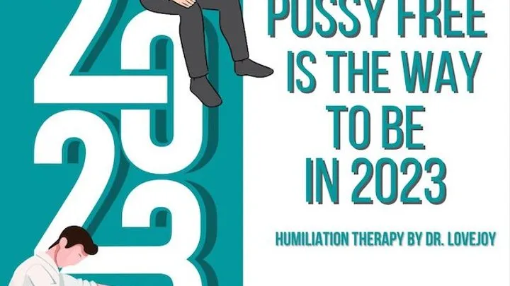 Pussy Free Is The Way To Be In 2023