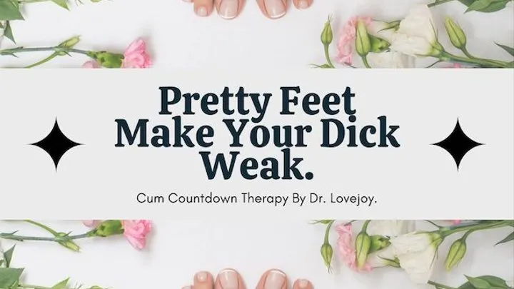 Pretty Feet Make Your Dick Weak With Cum Countdown