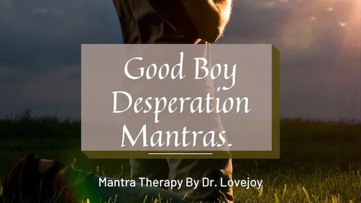 Dr Lovejoyd Good Boy Mantra Therapy