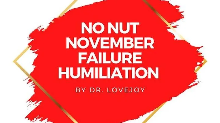 No Nut November Fail Humiliation