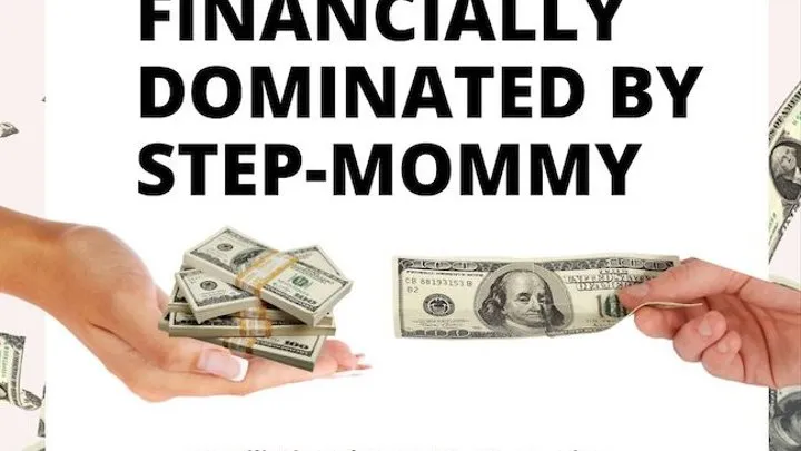 Financially Dominated By Step-Mommy Lovejoy