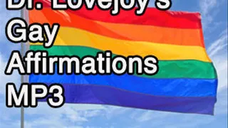 Dr. Lovejoys Gay Affirmations