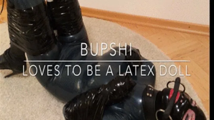 Bupshi loves to be a latex doll - full