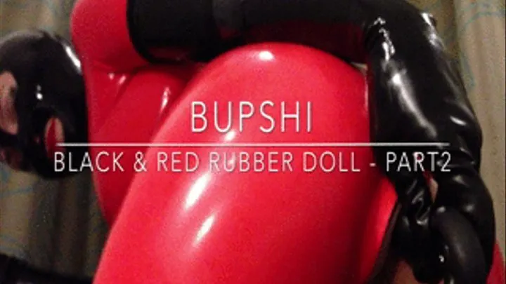 Red & black rubber doll - part 2