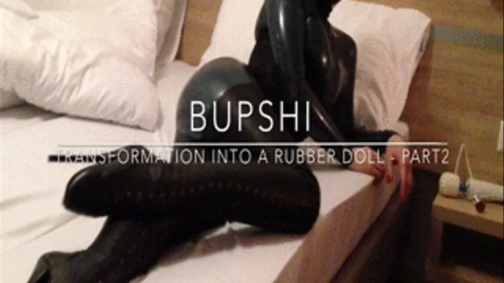 Transformation into a rubber doll - part2