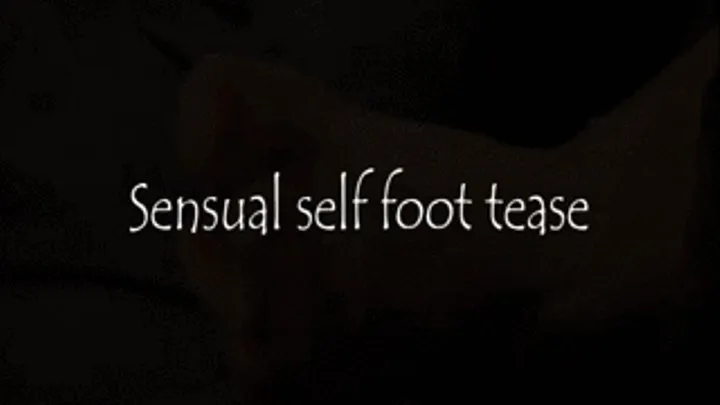 Sensual self foot tease