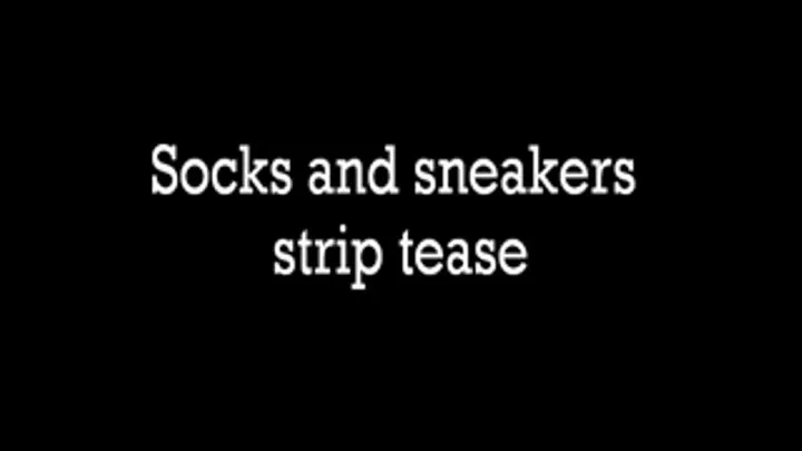 Sock and sneaker strip tease HD.