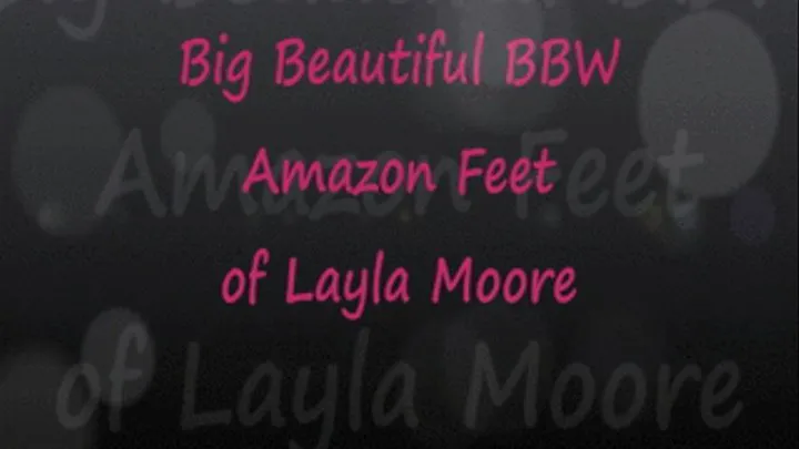 JOI To Amazon BBW Layla Moore's FEET