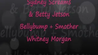 Sydney & Betty Belly Bump Bounce Smother Whitney