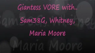 Sam38G, Whitney, Maria Moore Giantess Vore