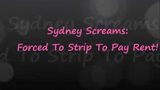 Sydney Screams: to Strip to Pay Rent