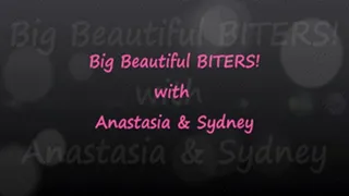 BBW Biters Anastasia & Sydney