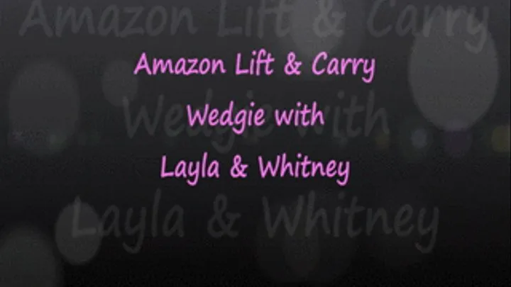 Amazon BBW Lift & Carry Wedgie on Whitney Morgan