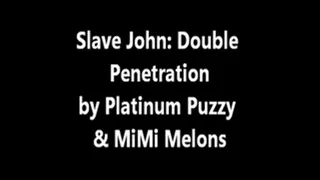 Slave John: Double Penetration