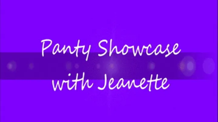 Panty Fetish With Jeanette