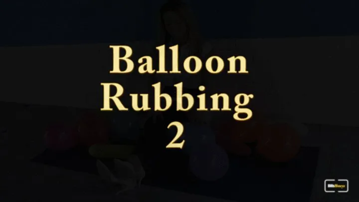 Balloon Rubbing 2