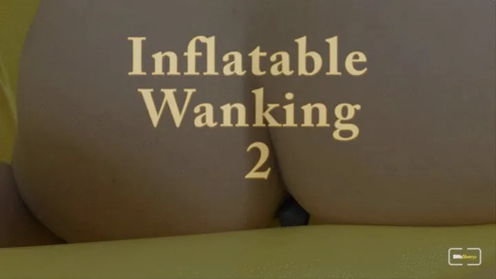 Inflatable Wanking 2