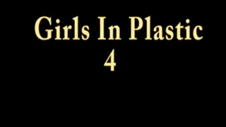 Girls In Plastic 4