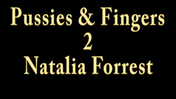 Pussies And Fingers 2