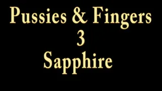 Pussies And Fingers 3