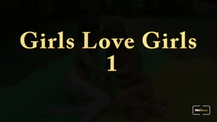 Girls Love Girls 1