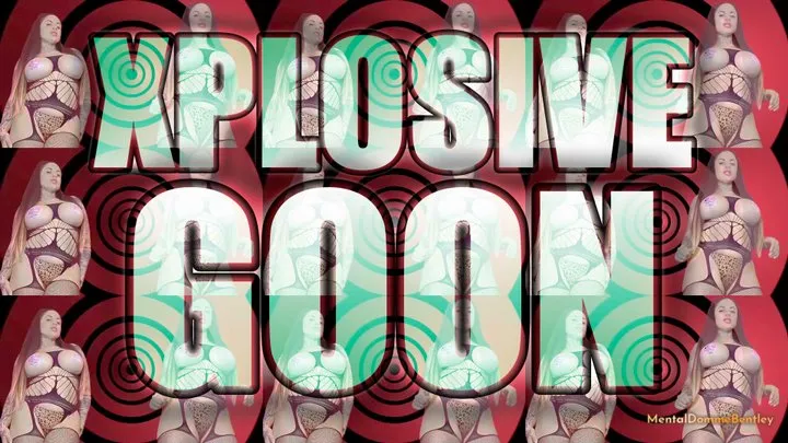 XPLOSIVE GOON