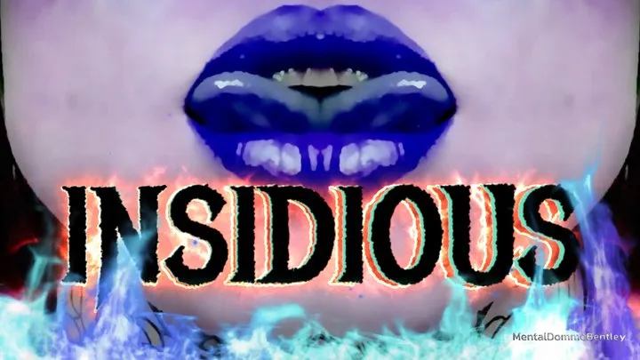 INSIDIOUS