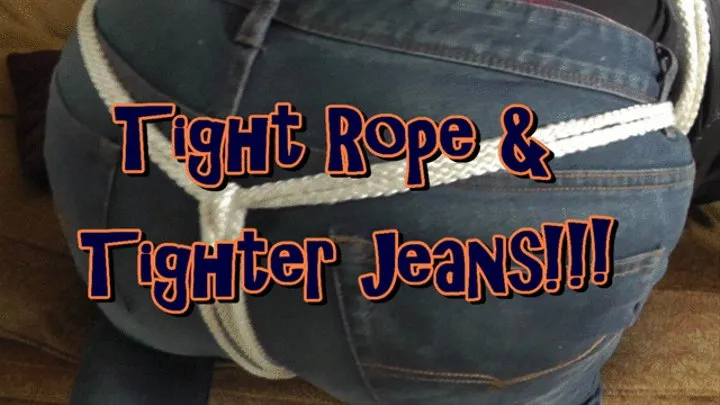 Tight Rope & Tighter Jeans!