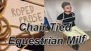 Chair Tied Equestrian Milf