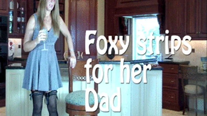 Foxy strips for her step-dad