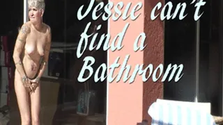 Jessie Can't Find a Bathroom