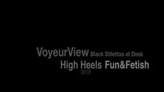 Voyeur View Mature Woman sitting at desk in black High Heel Shoes