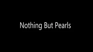 Nothing But Pearls