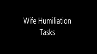 Wife Humiliation Tasks