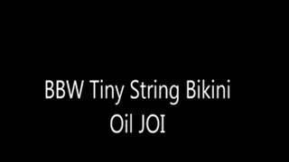 BBW Tiny String Bikini Oil JOI