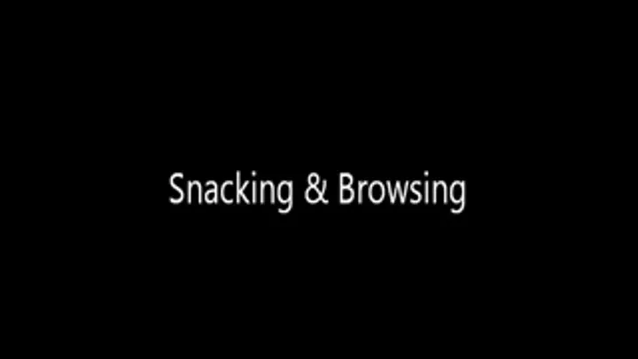 Browse & Snack