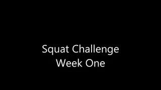 Squat Challenge Week One