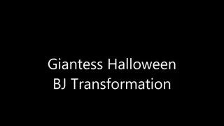 Giantess Halloween BJ Transformation