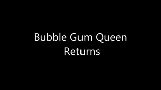 The Bubblegum Queen Returns