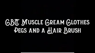 CBT Muscle Cream Clothes Pegs and a Hair Brush
