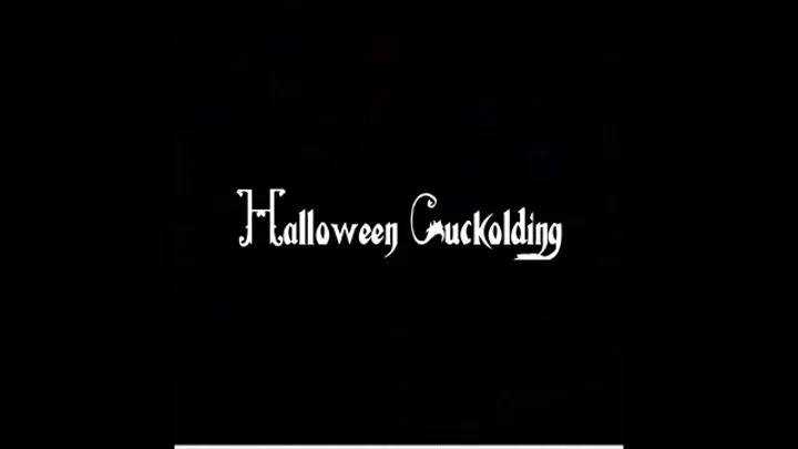 Halloween Cuckolding