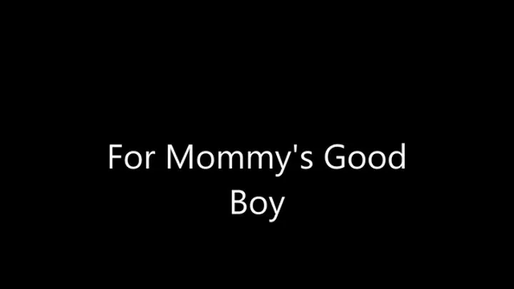 For Step-Mommy's Good Boy