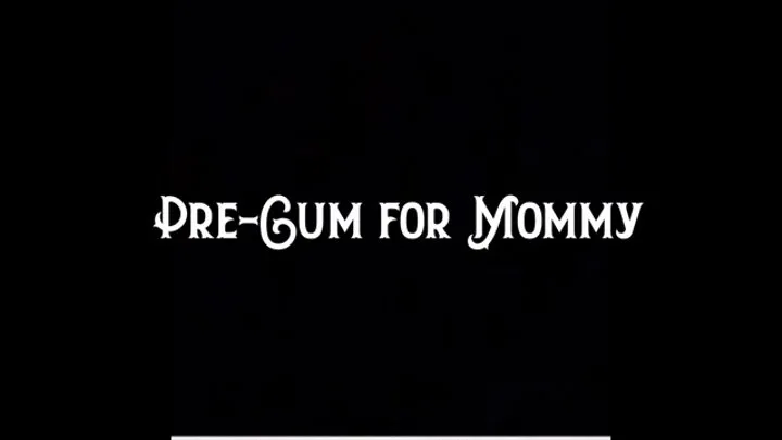 Pre-Cum for Step-Mommy