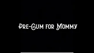 Pre-Cum for Step-Mommy