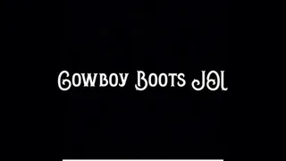 Cowboy Boots JOI