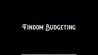 Findom Budgeting