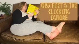 BBW Feet & Toe Clicking Ignore