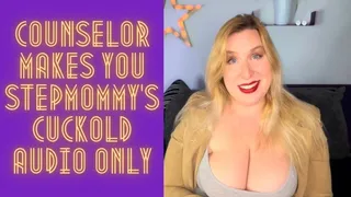 Counselor Makes You Step-Mommy's Cuckold AUDIO ONLY
