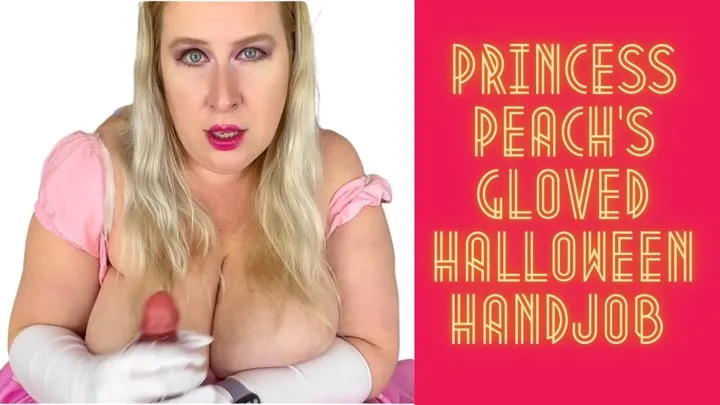 Princess Peach's Gloved Halloween Handjob